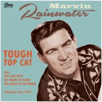 Marvin Rainwater - Tough Top Cat