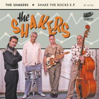 Shakers, The - Shake The Rocks E.P.