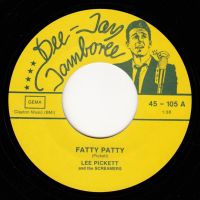 Lee Pickett and The Screamers - Fatty Patty