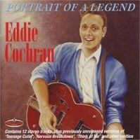 Eddie Cochran - Portrait Of A Legend