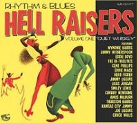 V/A - Rhythm & Blues Hell Raisers Vol.1 (Quiet Whiskey)