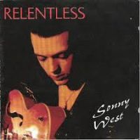 Sonny West - Relentless