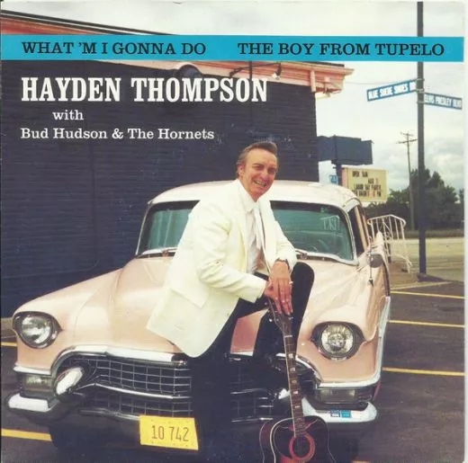 Hayden Thompson with Bud Hudson & The Hornets - What 'm I Gonna Do