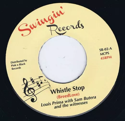Louis Prima with Sam Butera and The Witnesses - Whistle Stop