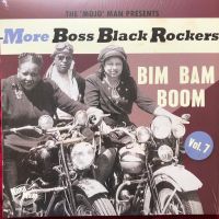 V/A - More Boss Black Rockers Vol.7 (Bim Bam Boom)