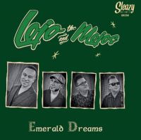 Lojo and The Mojos - Emerald Dreams