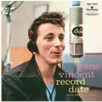 Gene Vincent with The Blue Caps - A Records Date