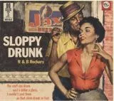 V/A - Sloppy Drunk (R & B Rockers)