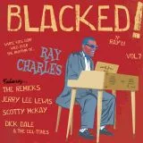 V/A - Blacked 'n' Ray'd! Vol.7