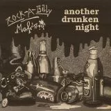 Rock-A-Billy Mafia - Another Drunken Night