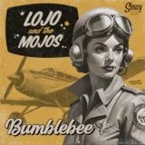 Lojo and The Mojos - Bumblebee