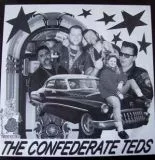 Confederate Teds - Once Upon A Time