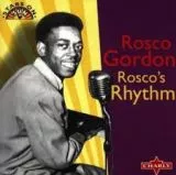 Rosco Gordon - Rosco's Rhythm