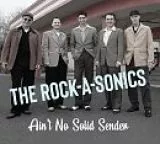Rock-A-Sonics, The - Ain't No Solid Sender