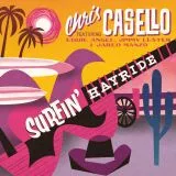 Chris Casello - Surfin' Hayride