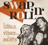 V/A - Swap 'n' Roll (Rockin' Girls, Hot Vibes And Stompin' Beats)