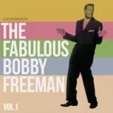 Bobby Freeman - The Fabulous Vol.1