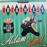 Breathless - Adam and Evil