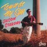 Jason Starday - Towards The Sun