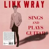 Link Wray - Sings And Plays Guitar