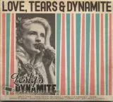 Lesly's Dynamite - Love, Tears & Dynamite