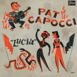 Pat Capocci - Lucia
