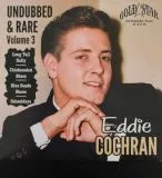 Eddie Cochran - Undubbed & Rare Vol.3