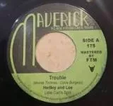 Hedley and Lee - Trouble