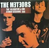Meteors, The - The Alligator & EMI Studio Sessions 1980