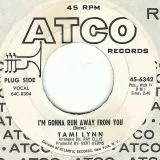 Tami Lynn - I'm Gonna Run Away From You