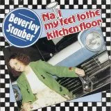 Beverley Stauber & High Noon - Nail My Feet To The Kitchen Floor