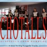 The Chotalls - Acapella From Hamburg