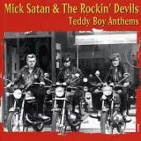 Mick Satan & The Rockin' Devils - Teddy Boy Anthems