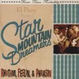 Star Mountain Dreamers - Rhythm, Feelin, & Phrasin