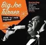 Big Joe Turner - Rock 'n' Roll Legend