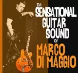 Marco Di Maggio - The Sensational Guitar Sound Of