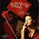 Billie and The Kids - Jukebox Daddy
