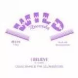 Craig Shaw & The Illuminators - I Believe