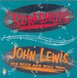 V/A - Sureshots & John Lewis and his R \'n\' R Trio