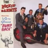 Rockin' Bandits, The - We're Gonna Jump Back