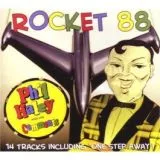 Phil Haley & His Comments - Rocket 88