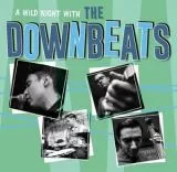 Downbeats, The - A Wild Night With The