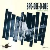 Spo-Dee-O-Dee - Drinkin' Wine