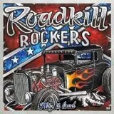 Roadkill Rockers - Play It Loud