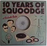 V/A - 10 Years Of Squoodge