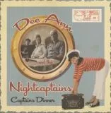 Dee Ann and The Nightcaptains - Captains Dinner