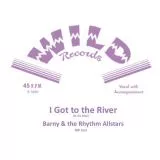 Barny & The Rhythm Allstars - I Got To The River
