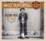 Nico Duportal & his Rhythm Dudes - Dealing With My Blues