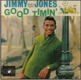 Jimmy Jones - Good Timin'