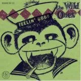 Wild Ones, The - Feelin' Good